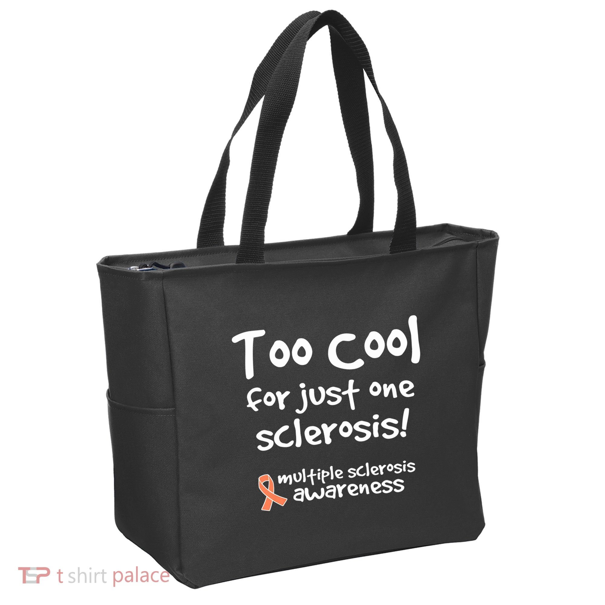 Too Cool For Just One Sclerosis Multiple Sclerosis Awareness Tote Bag