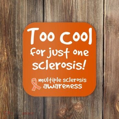 Too Cool For Just One Sclerosis Multiple Sclerosis Awareness Coaster