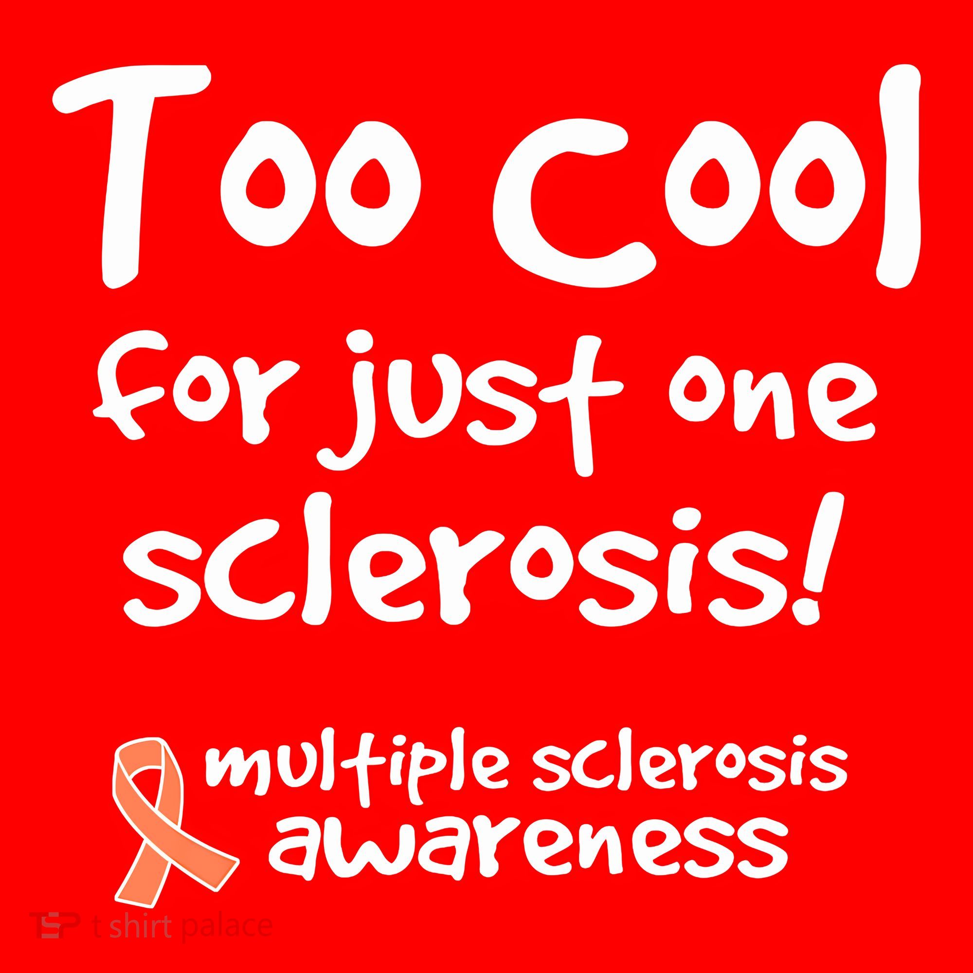 Too Cool For Just One Sclerosis Multiple Sclerosis Awareness Santa Hat