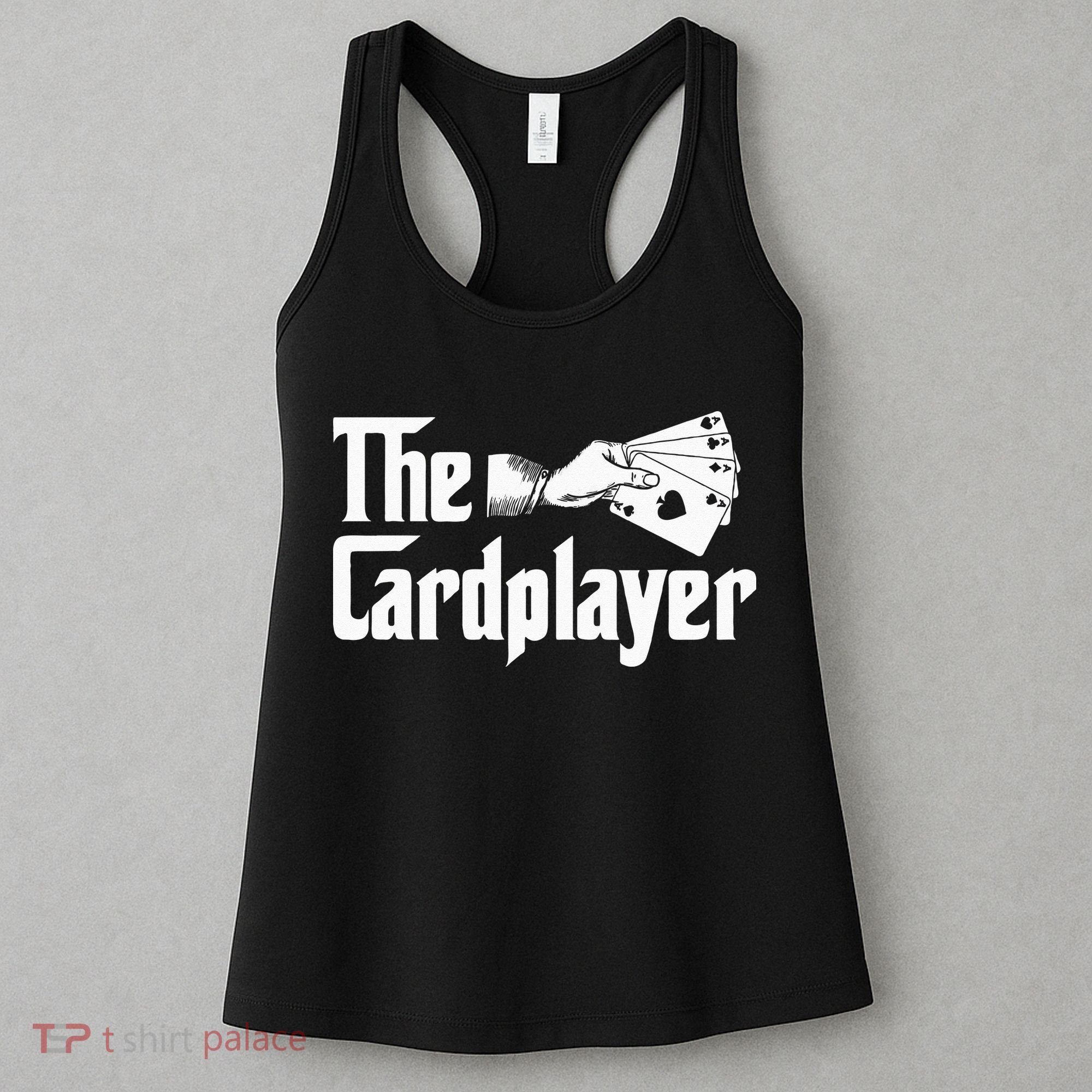 The Cardplayer Funny Poker Card Player Casino Gambler Women's Tank Top