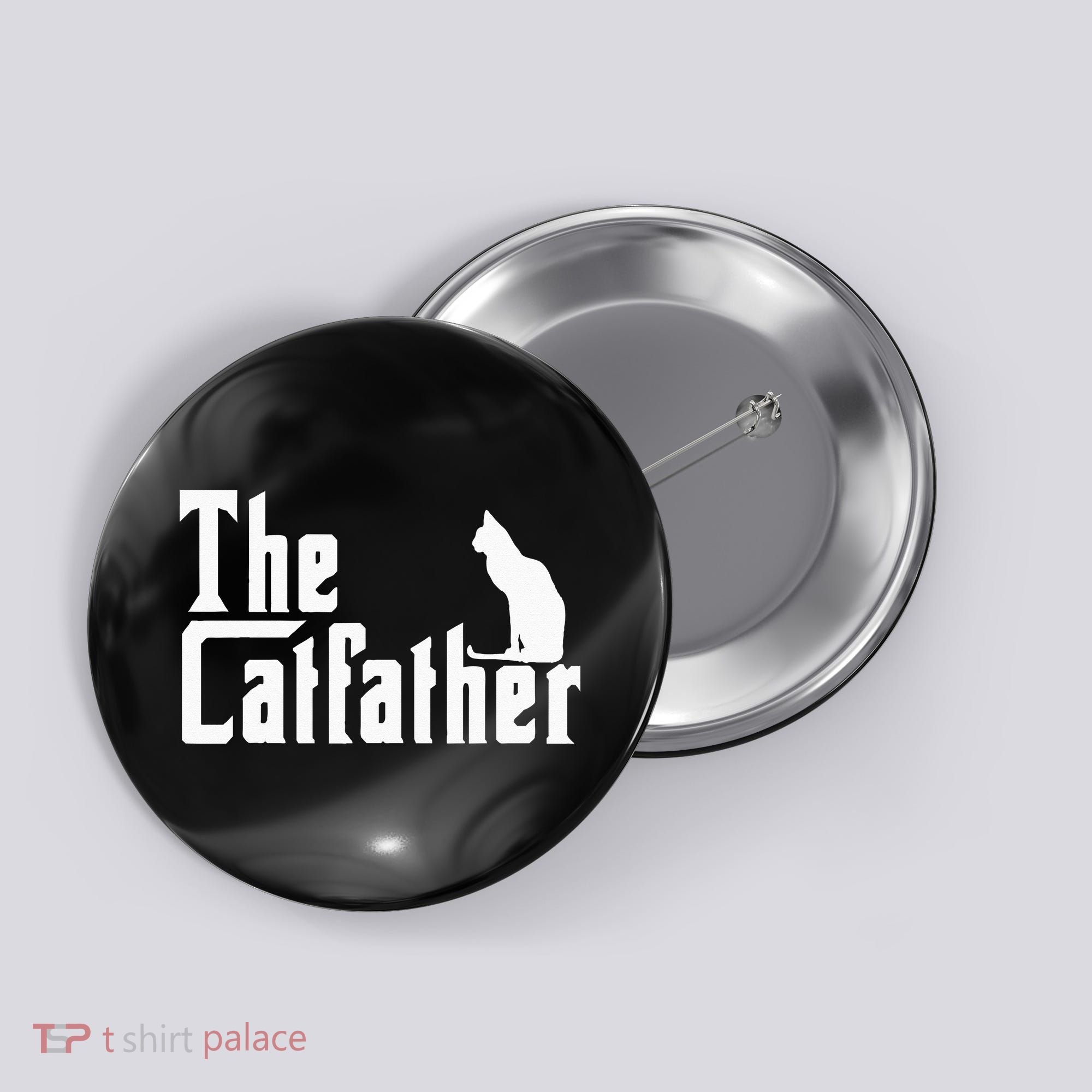 The Catfather Funny Cat Dad Father Lover Button