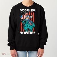 Too Cool For British Rule 4th Of July American Dinosaur Women's Sweatshirt thumb 0