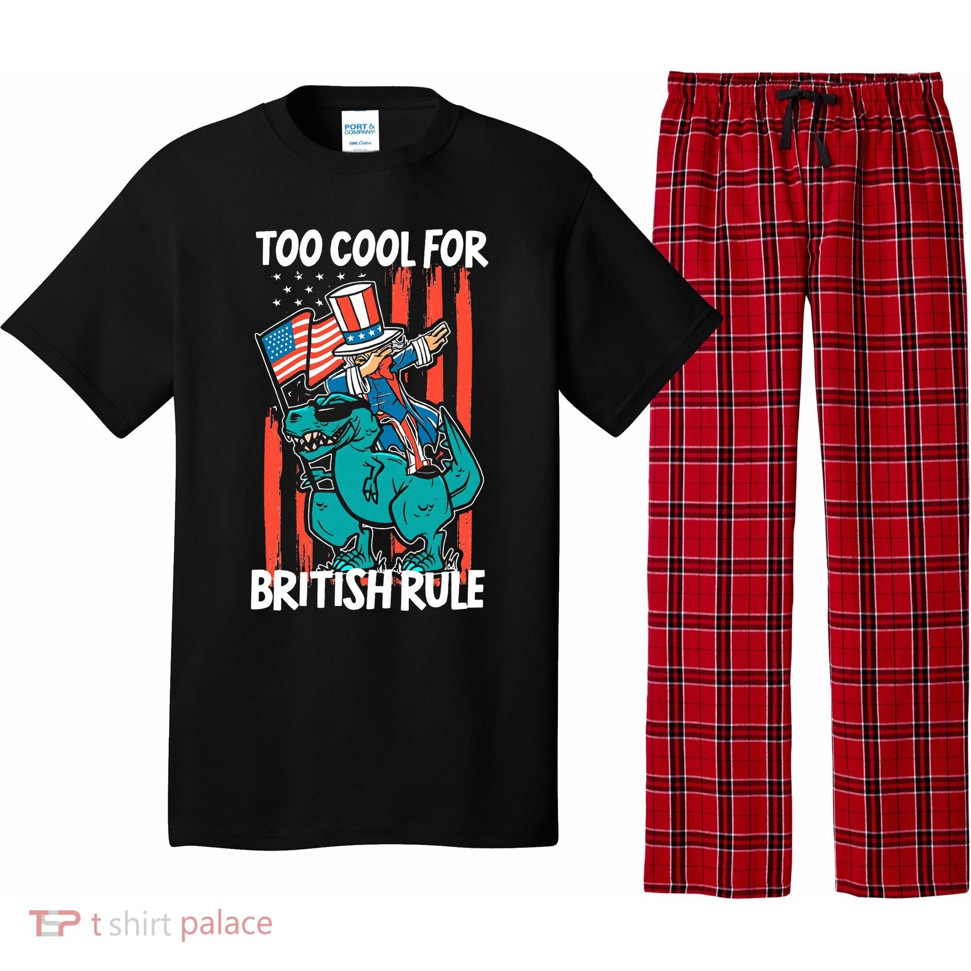 Too Cool For British Rule 4th Of July American Dinosaur Pajama Set