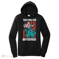 Too Cool For British Rule 4th Of July American Dinosaur Women's Hoodie thumb 0