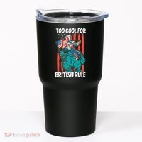 Too Cool For British Rule 4th Of July American Dinosaur Tumbler thumb 0