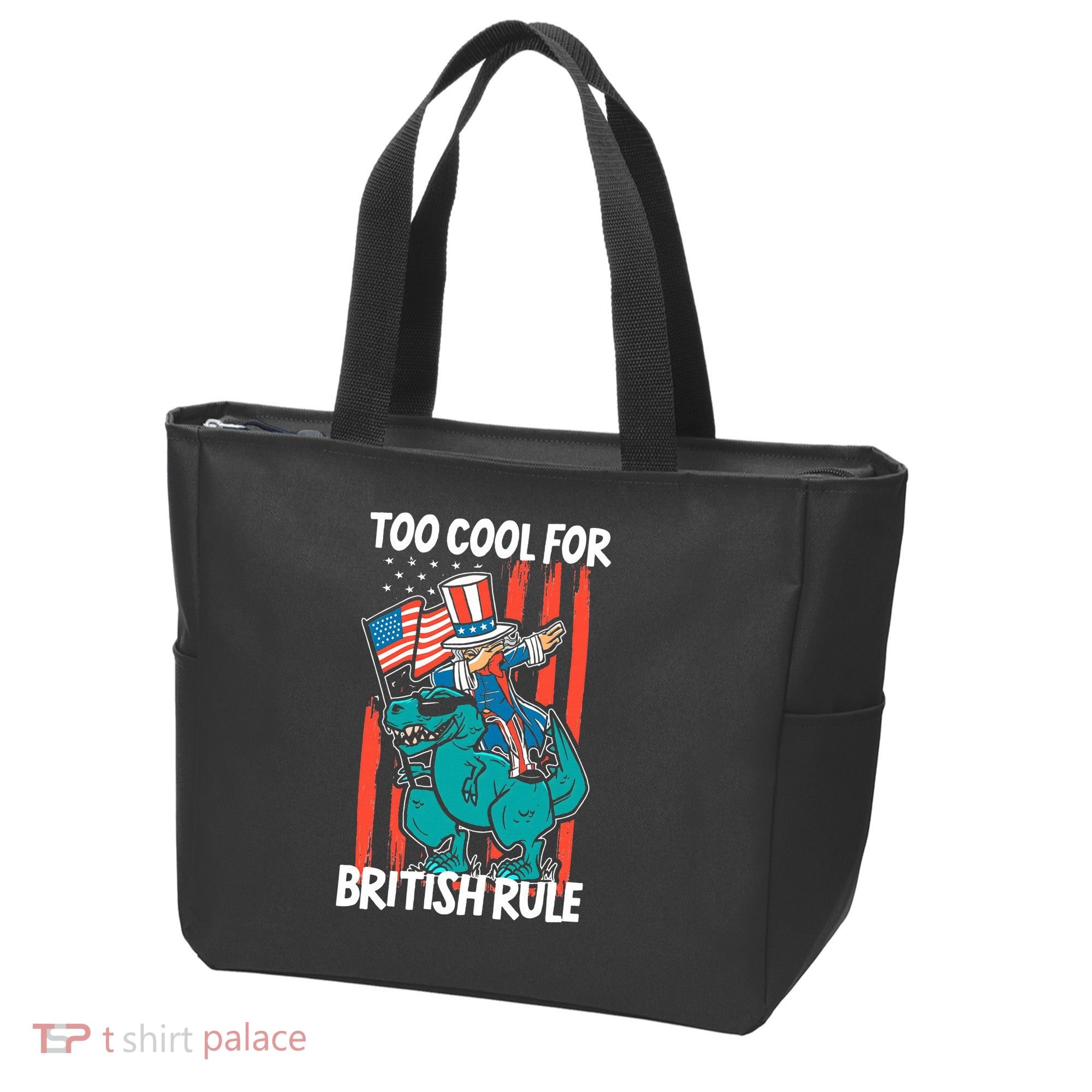 Too Cool For British Rule 4th Of July American Dinosaur Tote Bag