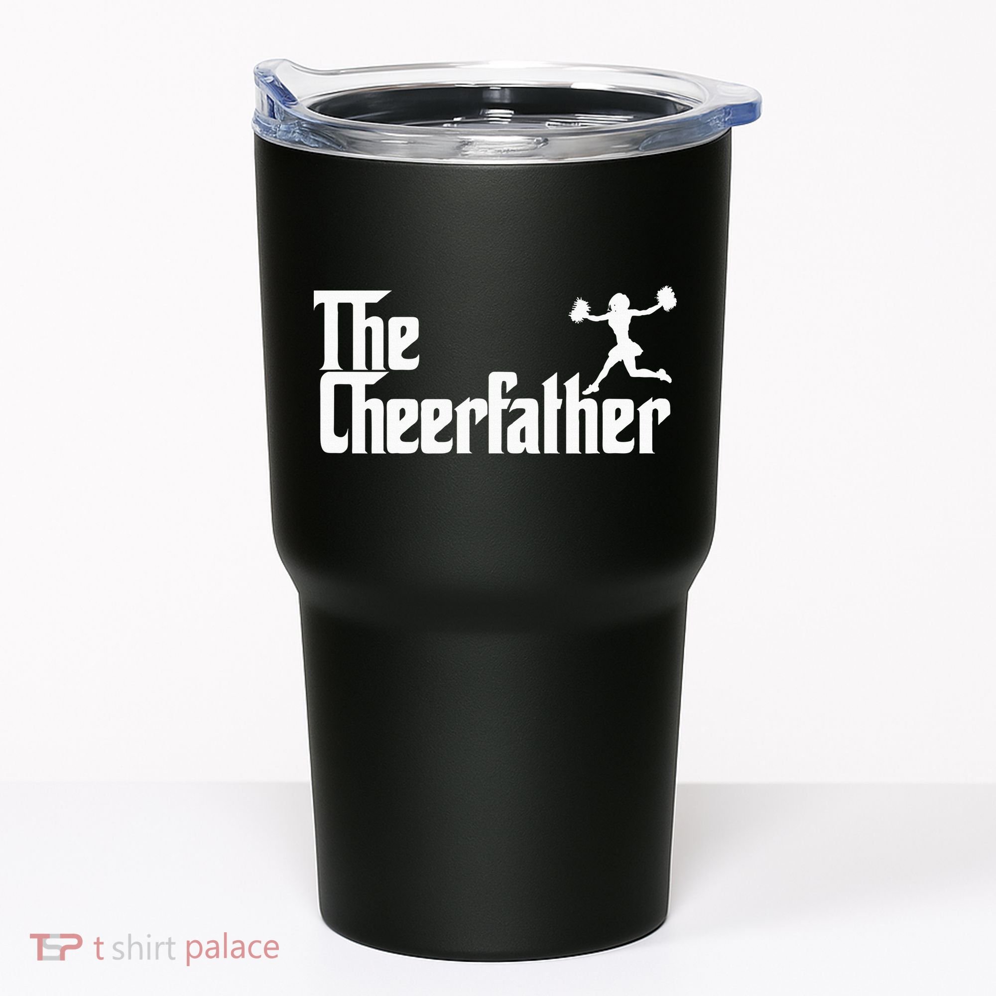 The Cheer Father Funny Cheerleader Father Dad Gift Tumbler