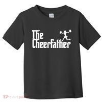 The Cheer Father Funny Cheerleader Father Dad Gift Toddler T-Shirt thumb 0