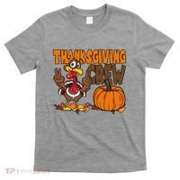 Thanksgiving Crew Funny Turkey Fall T-Shirt thumb 0