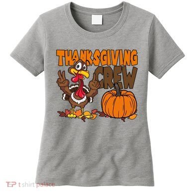 Thanksgiving Crew Funny Turkey Fall Women's T-Shirt