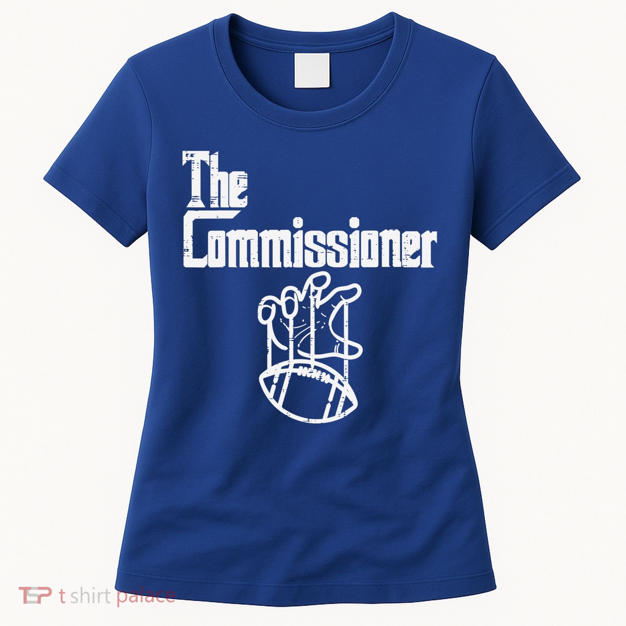 The Commissioner Fantasy Football Commish FFL Women's T-Shirt
