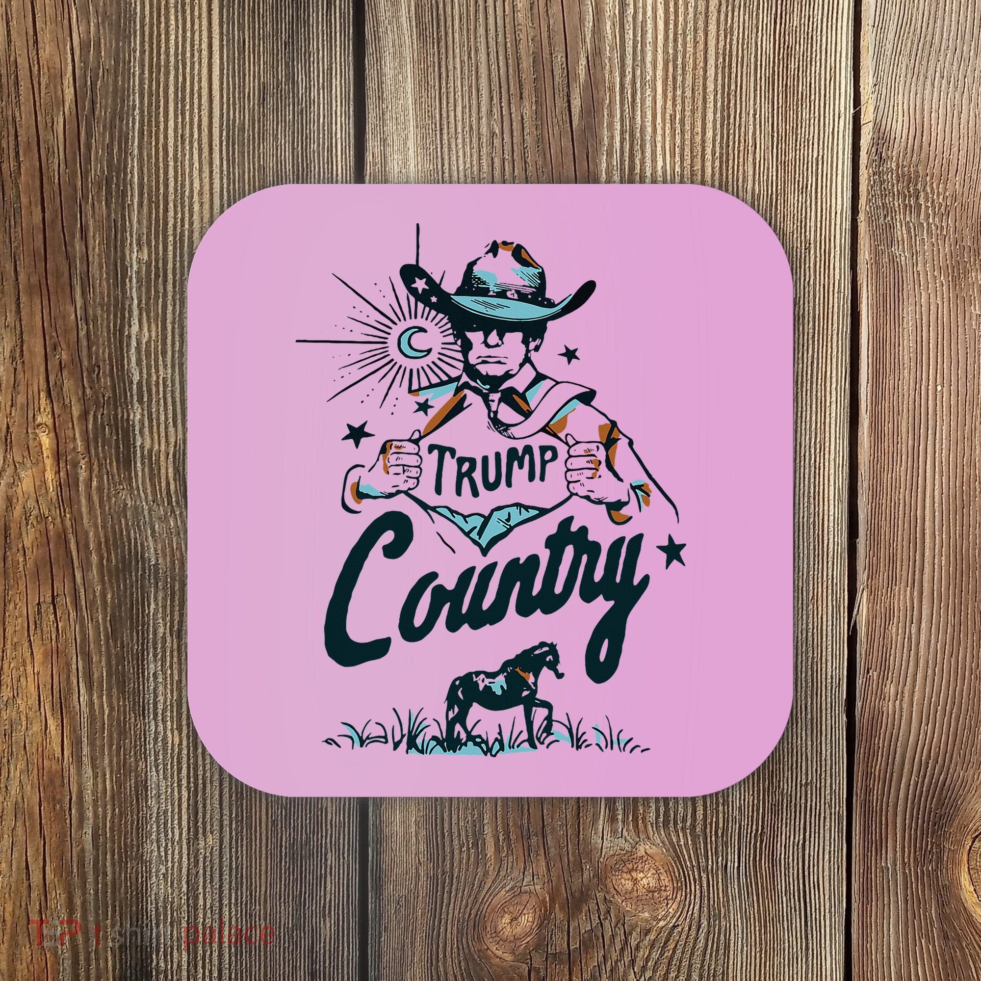 Trump Country Funny Western Trump Cowboy Horse Coaster