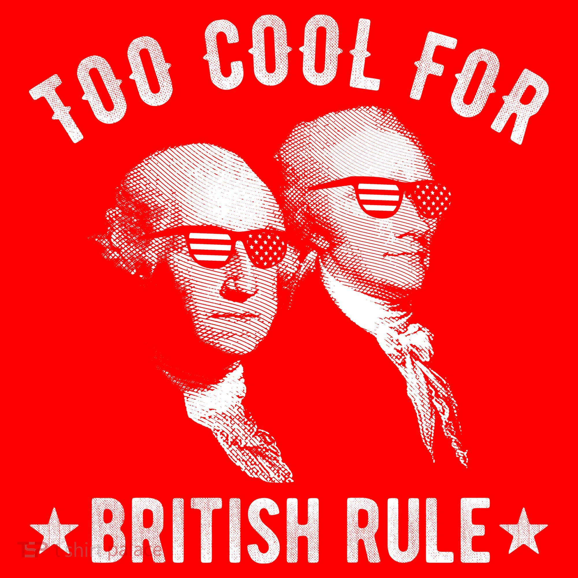 Too Cool For British Rule Funny George Washington Alexander Hamilton 4th Of July Baby Bodysuit