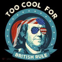 Too Cool For British Rule Ben Franklin 4th Of July Funny Coffee Mug thumb 5