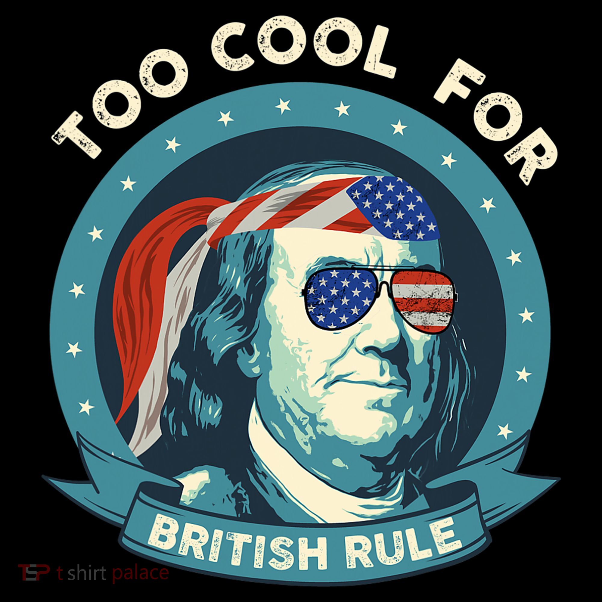 Too Cool For British Rule Ben Franklin 4th Of July Funny Coffee Mug