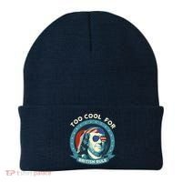Too Cool For British Rule Ben Franklin 4th Of July Funny Beanie thumb 0