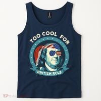 Too Cool For British Rule Ben Franklin 4th Of July Funny Tank Top thumb 2