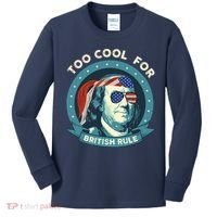 Too Cool For British Rule Ben Franklin 4th Of July Funny Kids Long Sleeve Shirt thumb 0