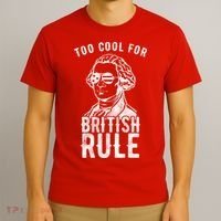 Too Cool For British Rule Usa Funny T-Shirt thumb 3