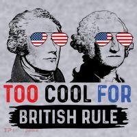 Too Cool For British Rule Hamilton Washington July 4th Women's Sweatshirt thumb 2