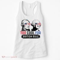 Too Cool For British Rule Hamilton Washington July 4th Women's Tank Top thumb 0
