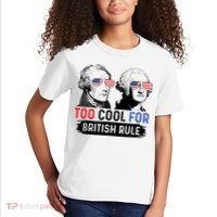 Too Cool For British Rule Hamilton Washington July 4th Kids T-Shirt thumb 2