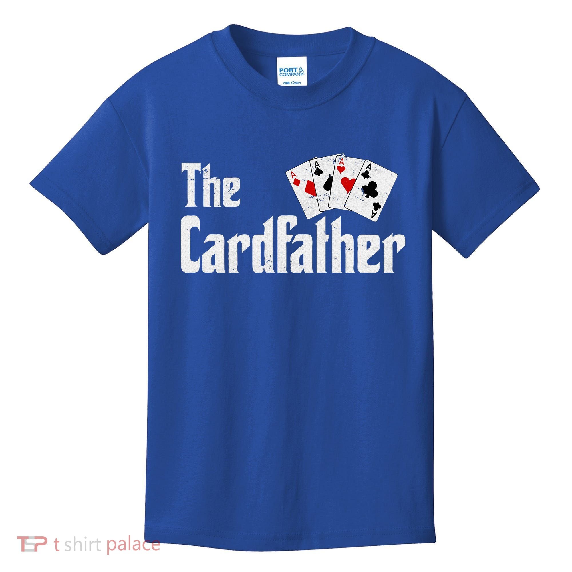 The Card Father Poker Game Cards Kids T-Shirt