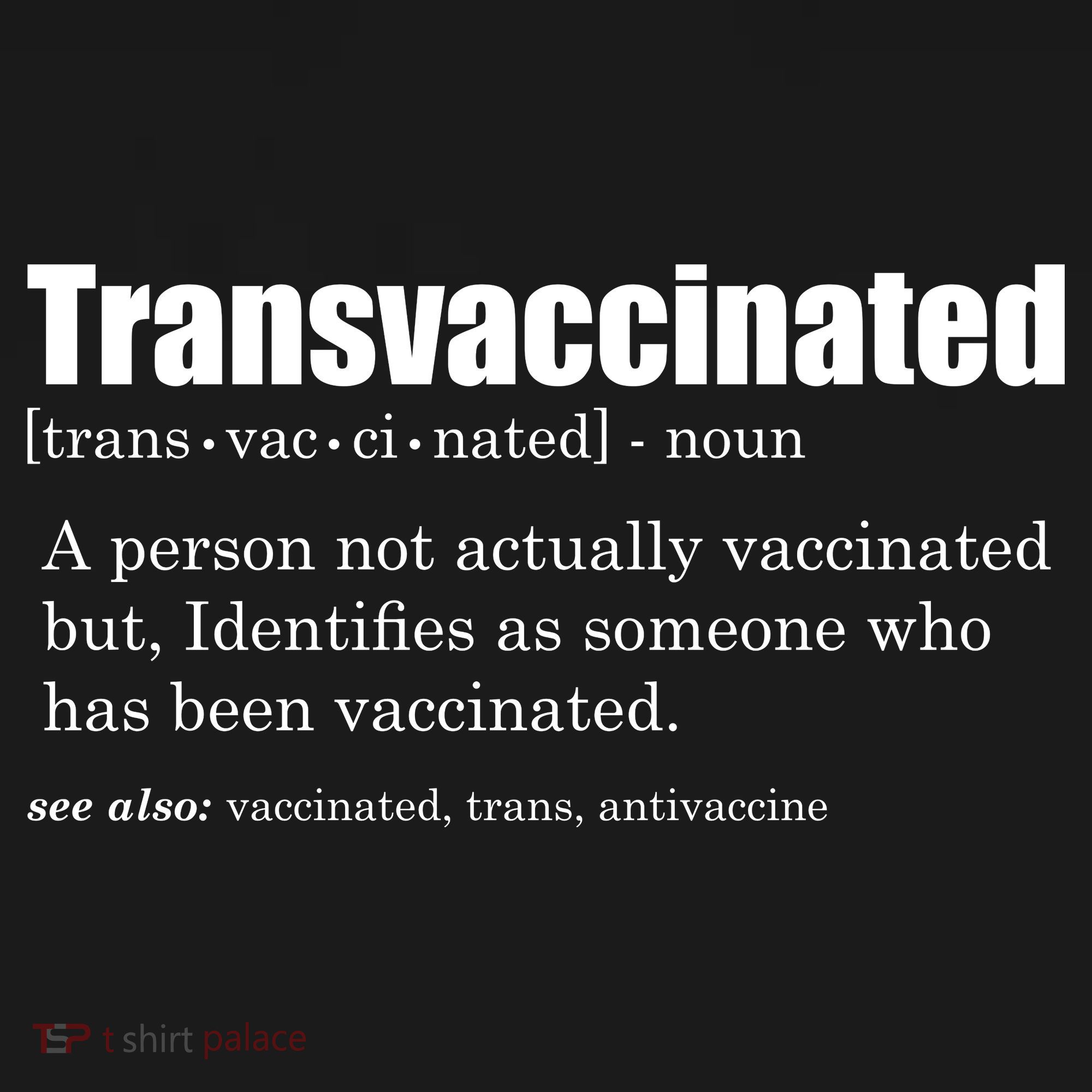 Transvaccinated Classic Funny Definition Meaning Doggie Tank