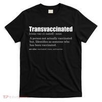 Transvaccinated Classic Funny Definition Meaning T-Shirt thumb 0