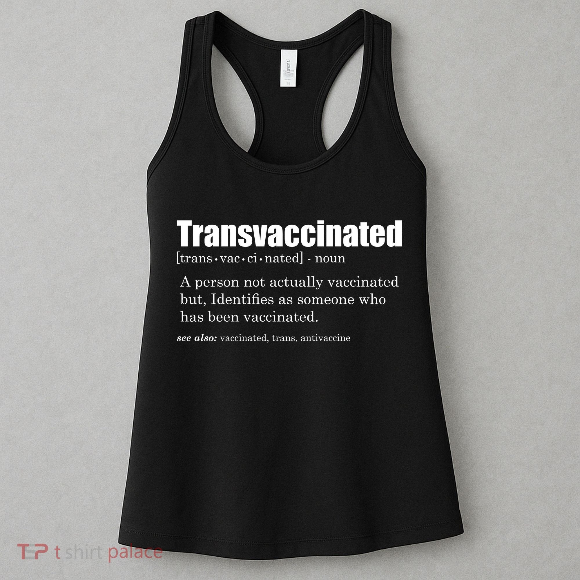 Transvaccinated Classic Funny Definition Meaning Women's Tank Top