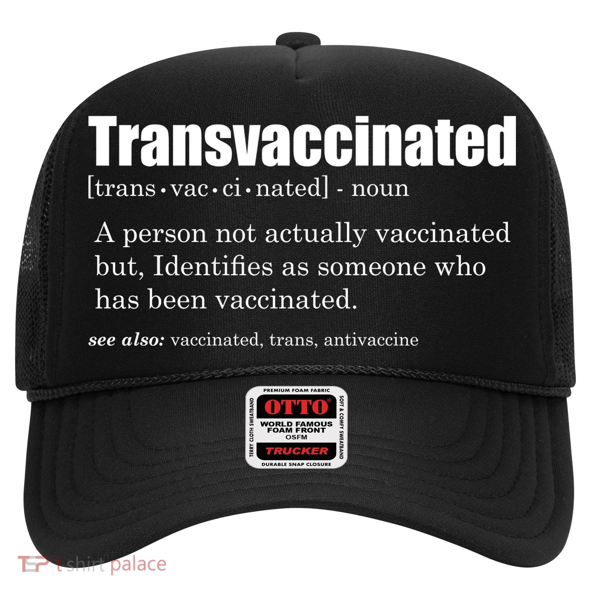 Transvaccinated Classic Funny Definition Meaning Hat