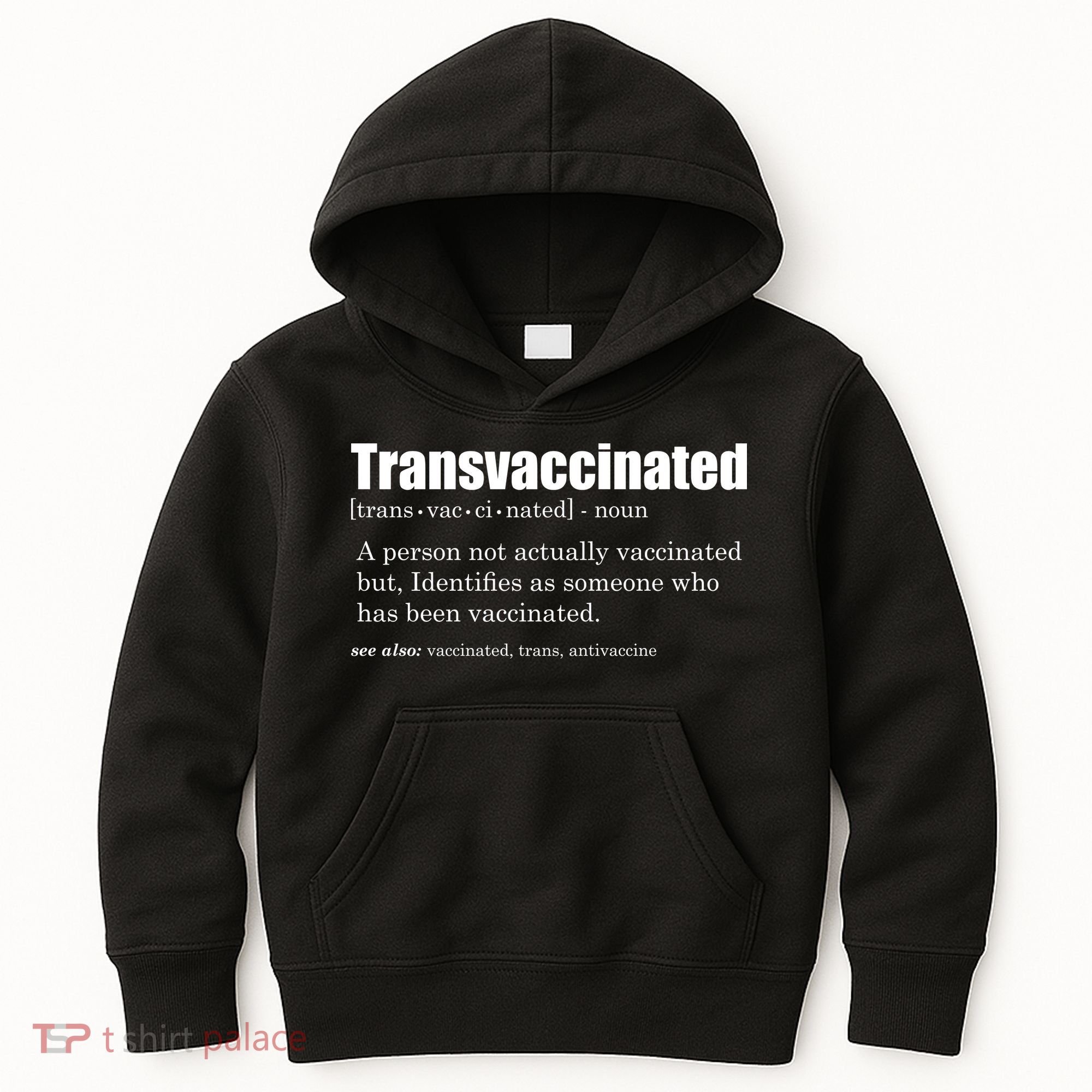 Transvaccinated Classic Funny Definition Meaning Kids Hoodie