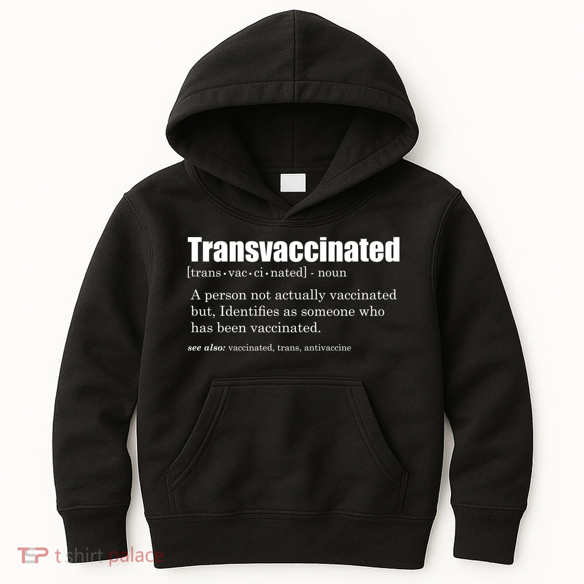 Transvaccinated Classic Funny Definition Meaning Kids Hoodie
