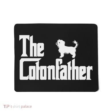 The Cotonfather Funny Coton De Tulear Dog Dad Mousepad