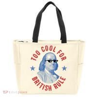 Too Cool For British Rule Funny Ben Benjamin Franklin 4th Of July Tote Bag thumb 0