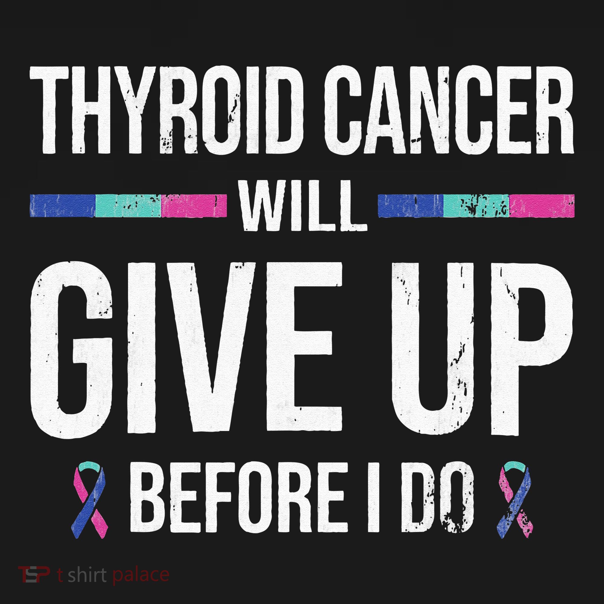 Thyroid Cancer Give Up Before I Do Thyroid Cancer Awareness Kids Sweatshirt