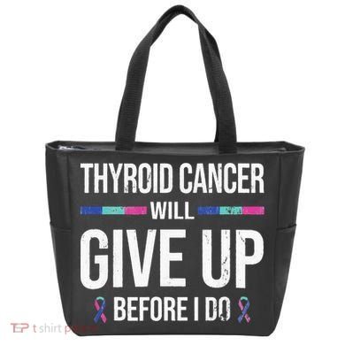 Thyroid Cancer Give Up Before I Do Thyroid Cancer Awareness Tote Bag