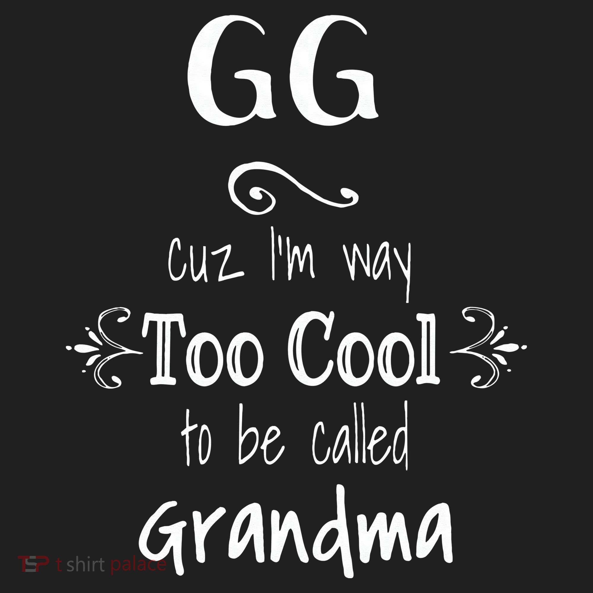 Too Cool GG Special Grandma Tumbler