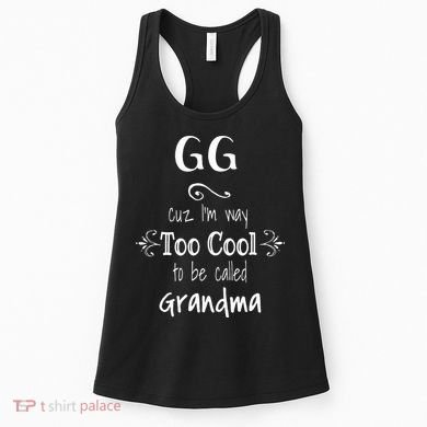 Too Cool GG Special Grandma Women's Tank Top