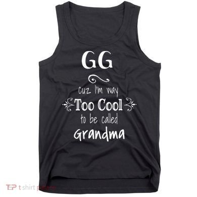Too Cool GG Special Grandma Tank Top