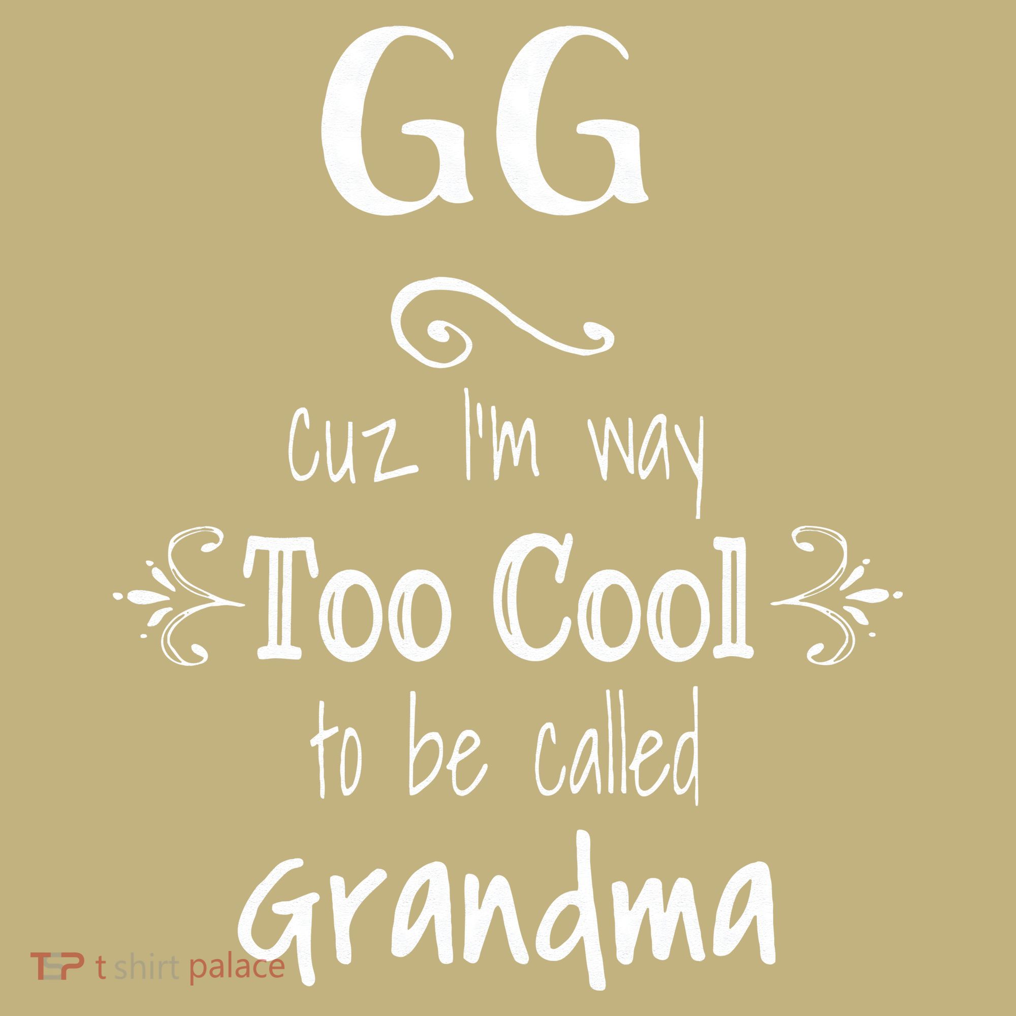 Too Cool GG Special Grandma Button