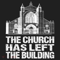 The Church Has Left The Building Inspirational Love God Gift Women's Sweatshirt thumb 2