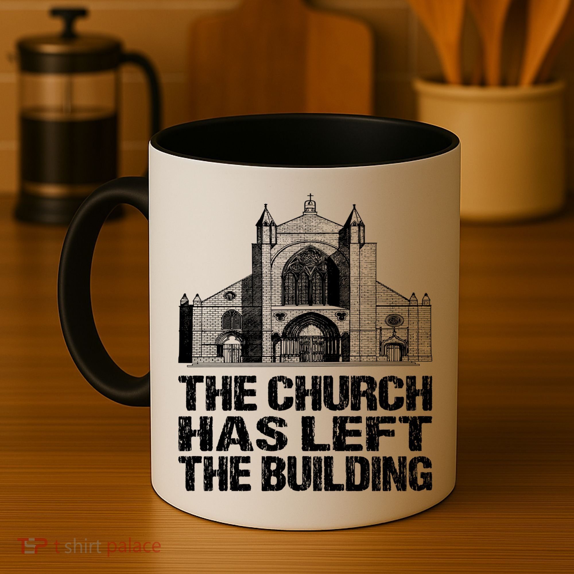 The Church Has Left The Building Inspirational Love God Gift Coffee Mug