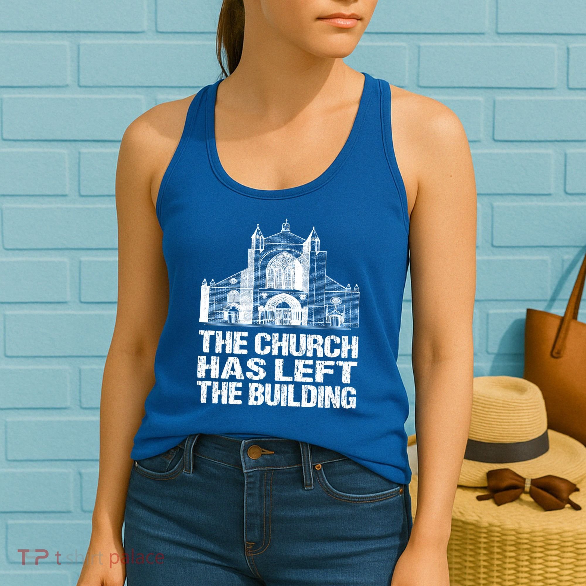 The Church Has Left The Building Inspirational Love God Gift Women's Tank Top