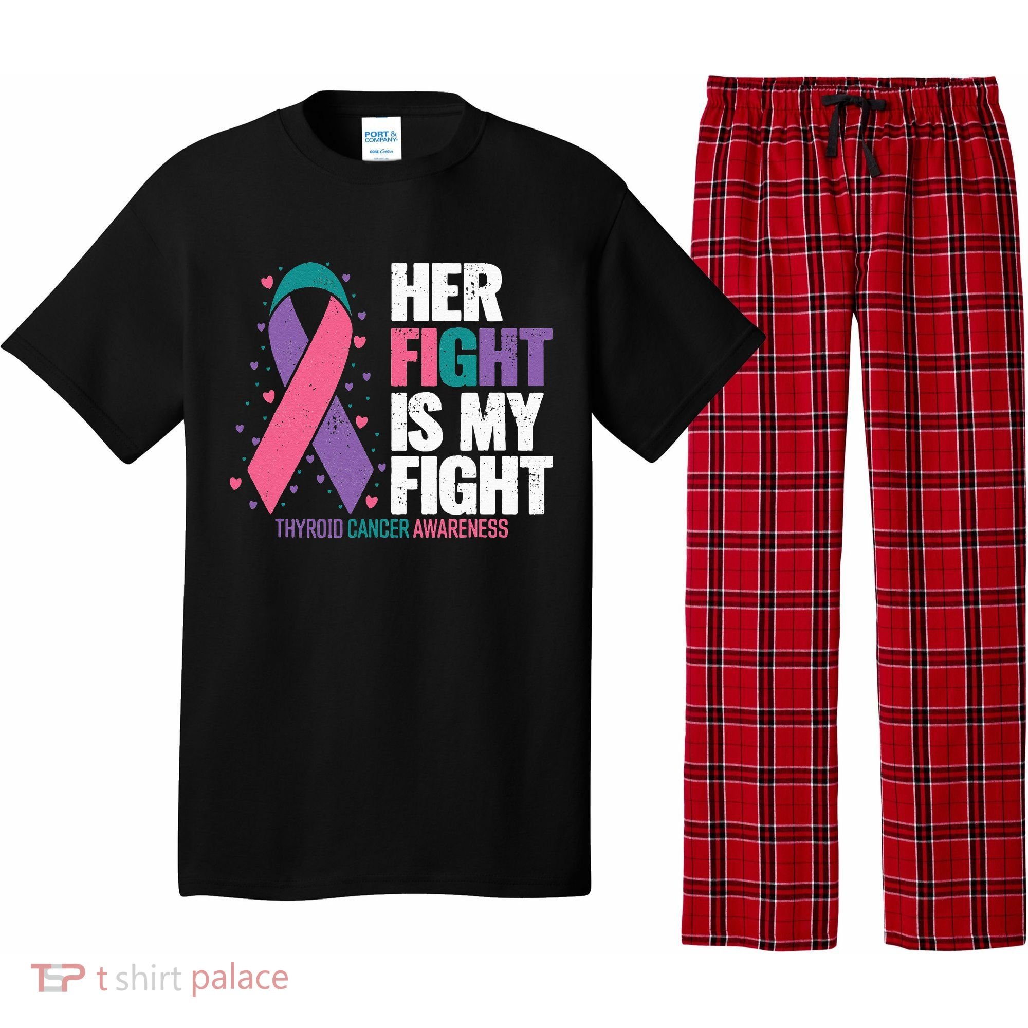 Thyroid Cancer Her Fight My Fight Thyroid Cancer Awareness Pajama Set