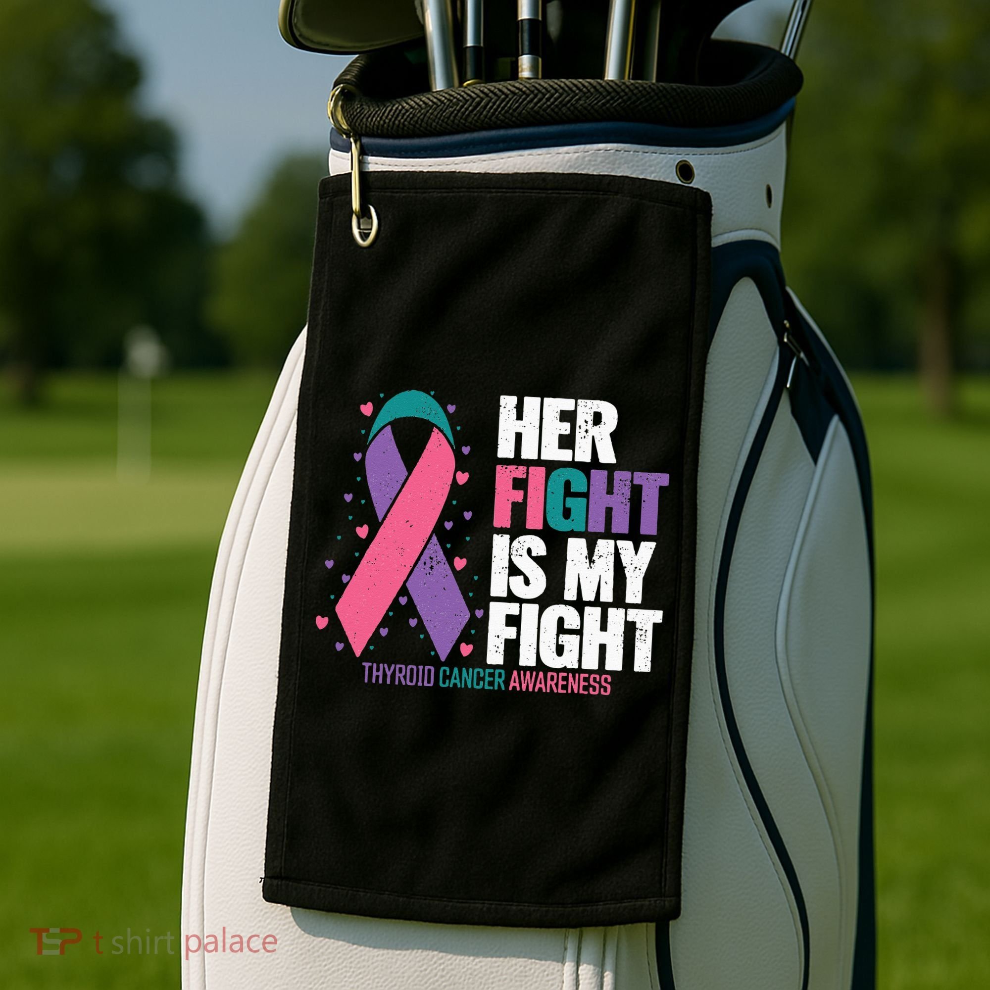 Thyroid Cancer Her Fight My Fight Thyroid Cancer Awareness Golf Towel
