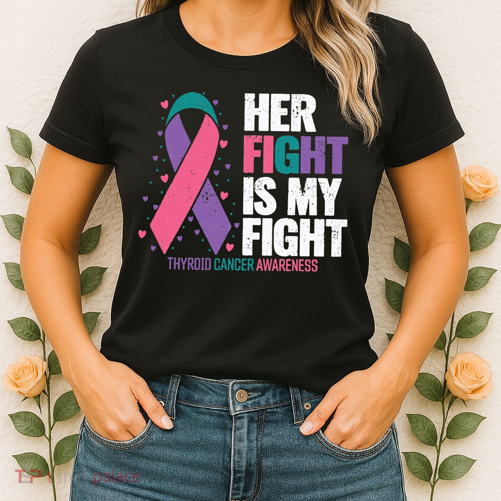 Thyroid Cancer Her Fight My Fight Thyroid Cancer Awareness Women's T-Shirt