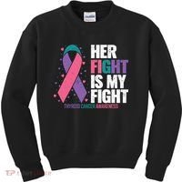 Thyroid Cancer Her Fight My Fight Thyroid Cancer Awareness Kids Sweatshirt thumb 0