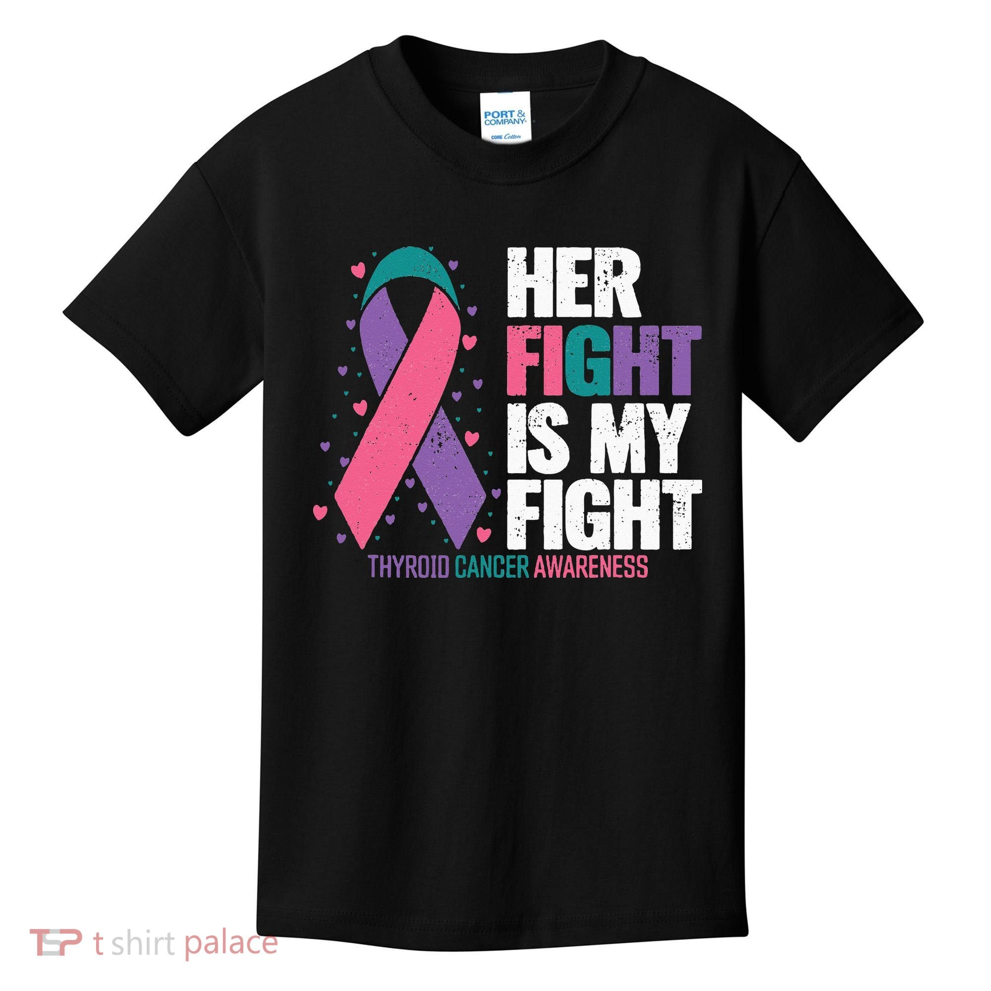 Thyroid Cancer Her Fight My Fight Thyroid Cancer Awareness Kids T-Shirt