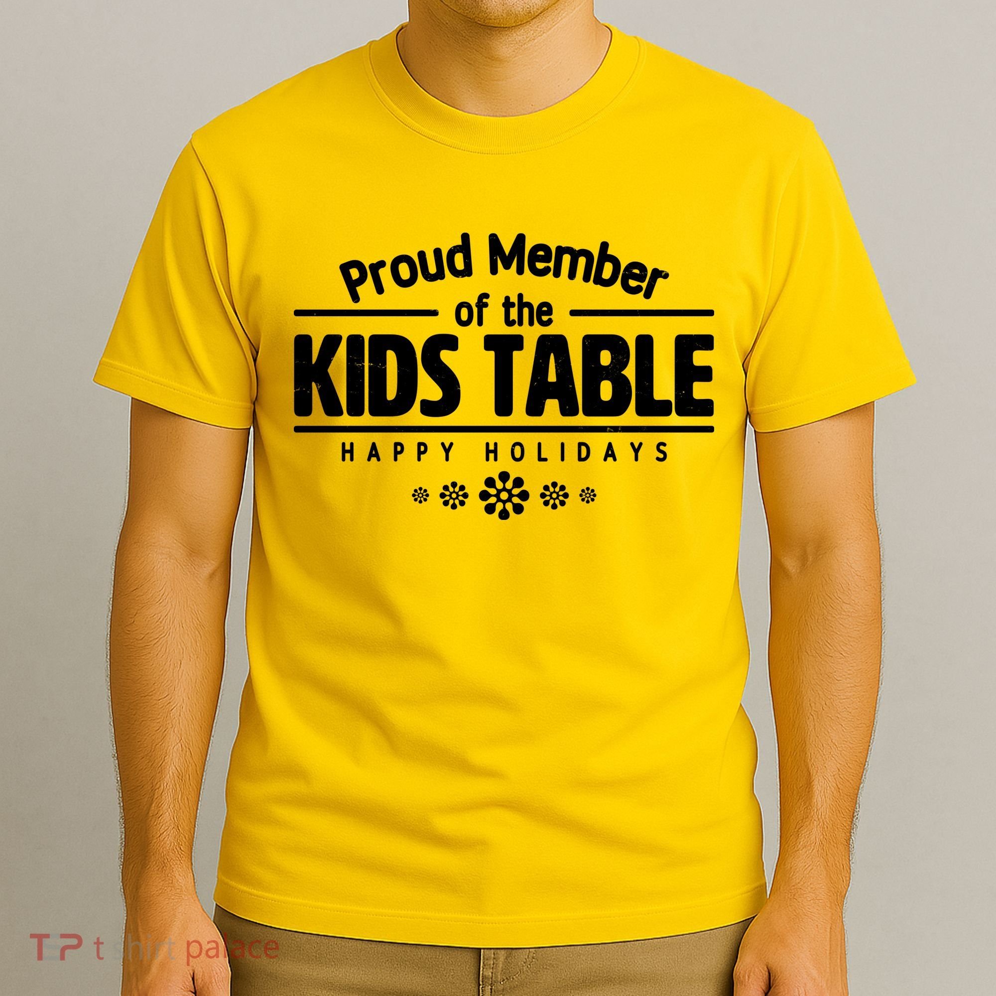 Thanksgiving Christmas Happy Holidays Proud Member Of Dinner Table For Children T-Shirt